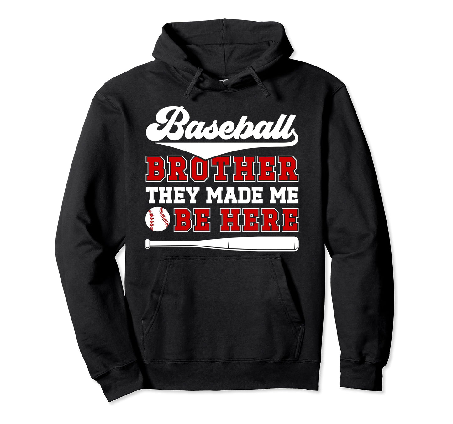 Baseball Brother Funny Baseball Players Hoodie - Trendy Graphic Men Women - T-Shirt, Sweatshirt, Hoodie