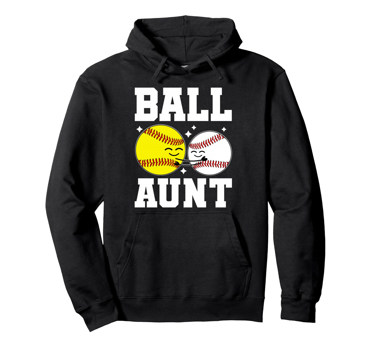 Ball Aunt Softball Baseball Aunt Ballers Hoodie - Graphic Print Unisex - T-Shirt, Sweatshirt, Hoodie