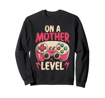 Funny Gaming Mom Life Mothers Day Sweatshirt - Trendy Graphic for Adults - T-Shirt, Sweatshirt, Hoodie