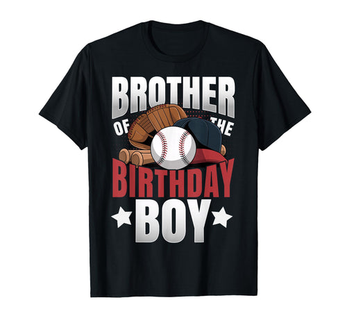 Brother Birthday Matching Baseball T-Shirt - Unique Graphic Men Women - T-Shirt, Sweatshirt, Hoodie
