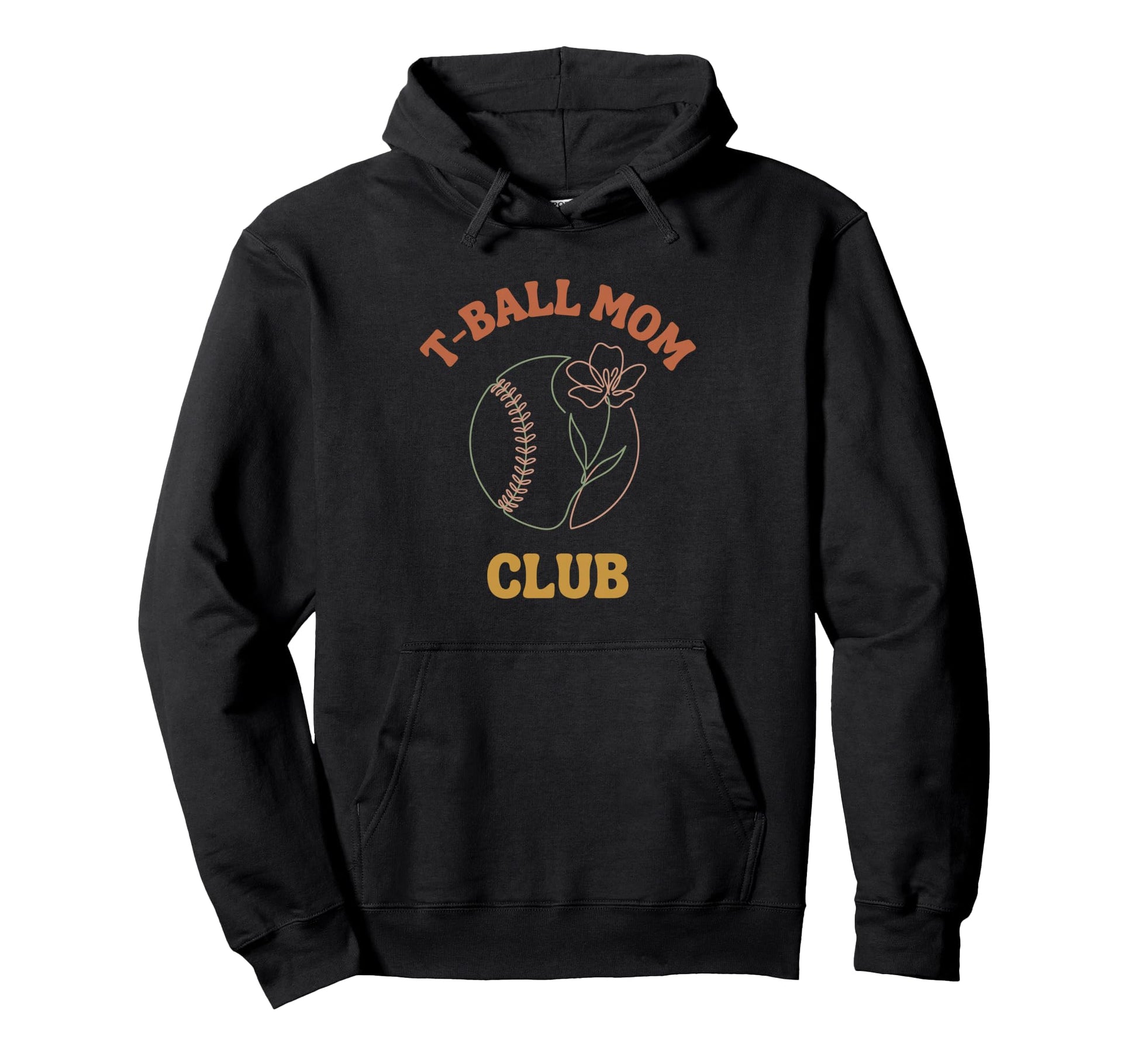T Ball Mom Club Hoodie - Casual Everyday Wear Unisex - T-Shirt, Sweatshirt, Hoodie