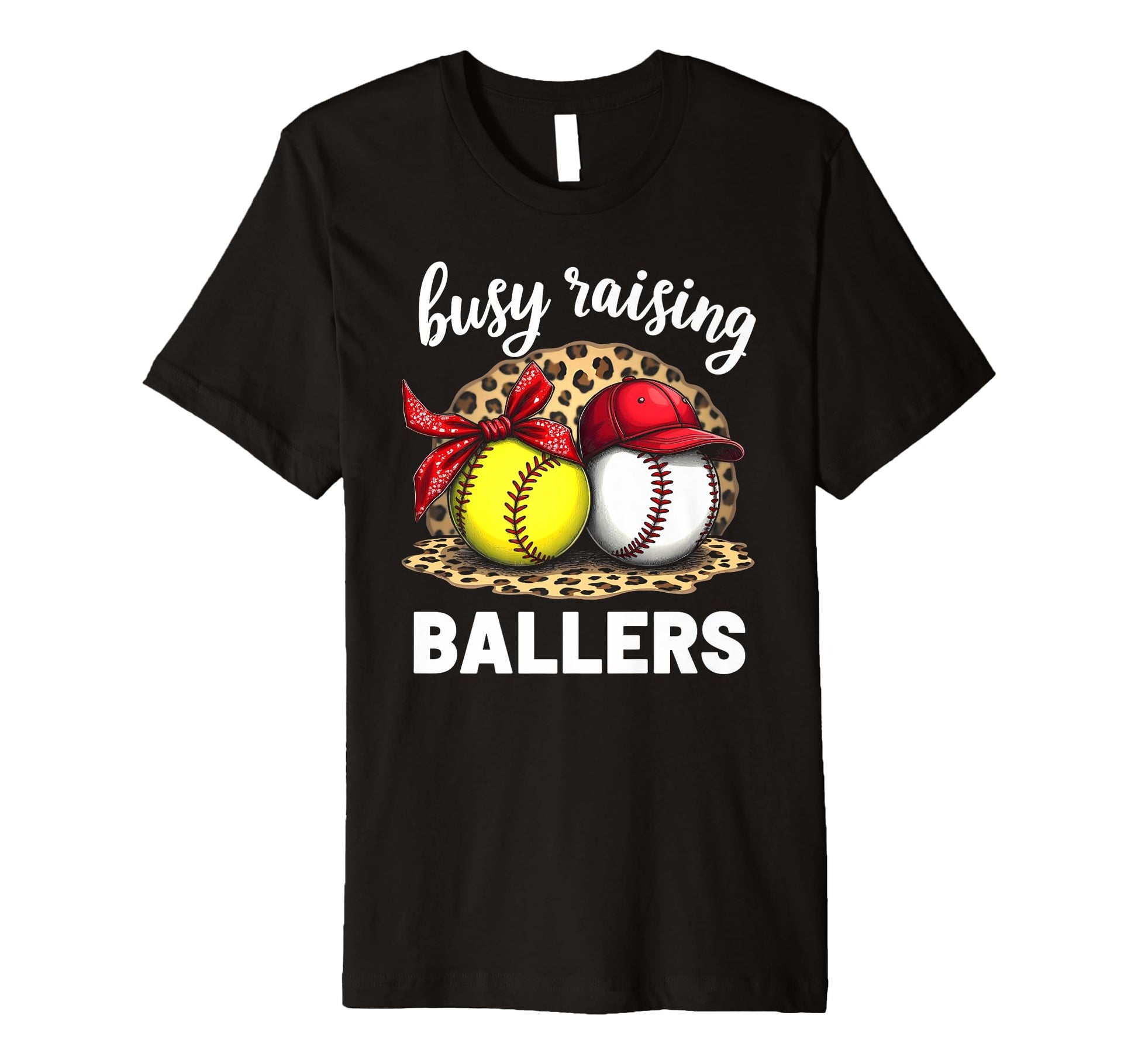 Busy Raising Ballers Baseball Softball T-Shirt - Custom Art Print Unisex - T-Shirt, Sweatshirt, Hoodie