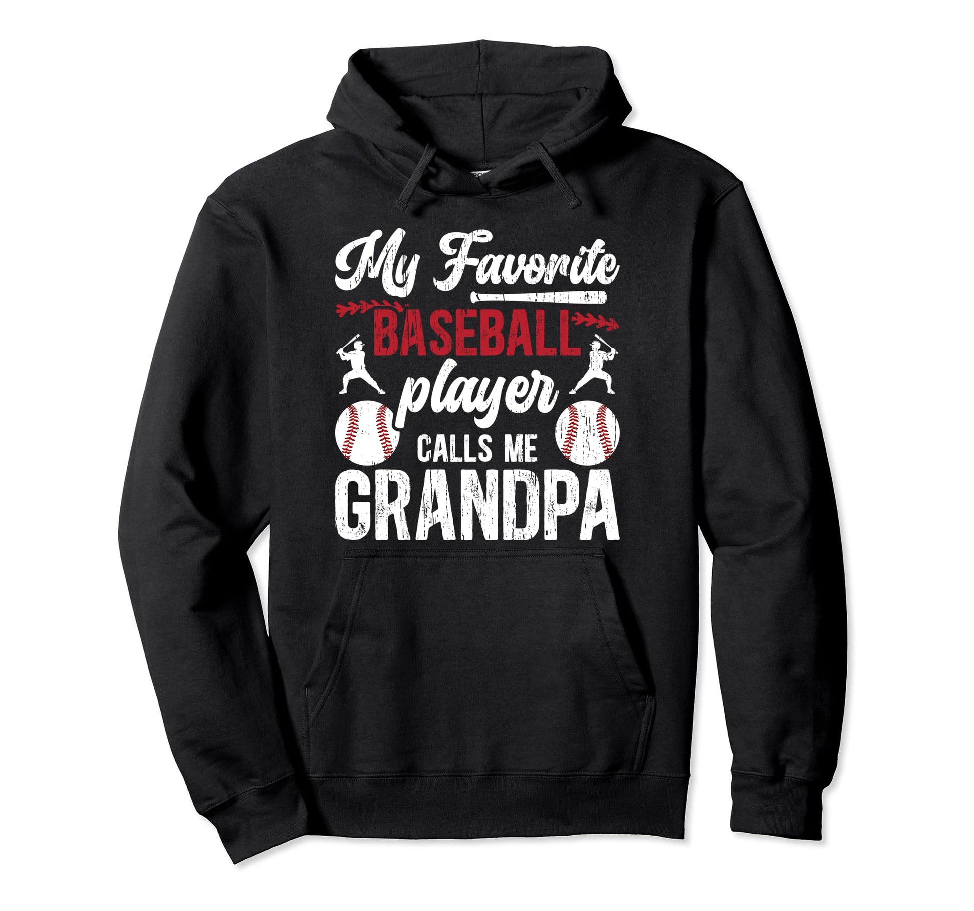 My Favorite Baseball Player Grandpa Hoodie - Novelty Apparel Unisex - T-Shirt, Sweatshirt, Hoodie