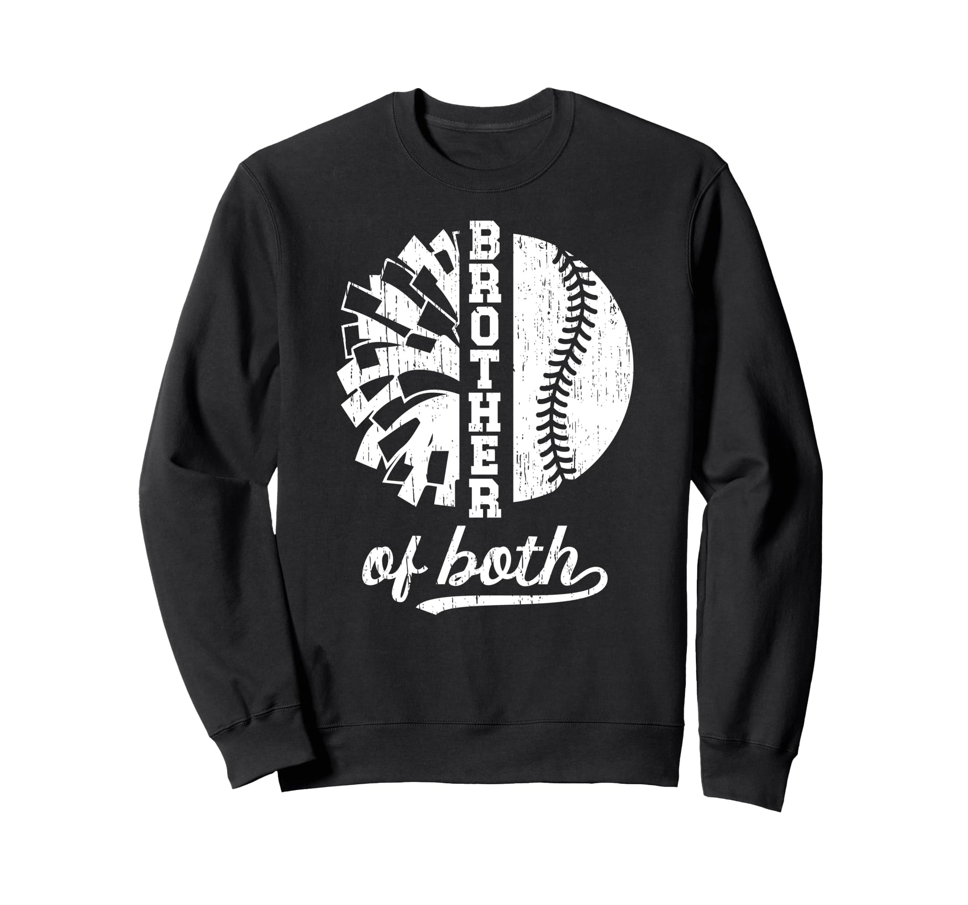 Brother Both Brother Baseball Sweatshirt - Fun Novelty Design Men Women - T-Shirt, Sweatshirt, Hoodie