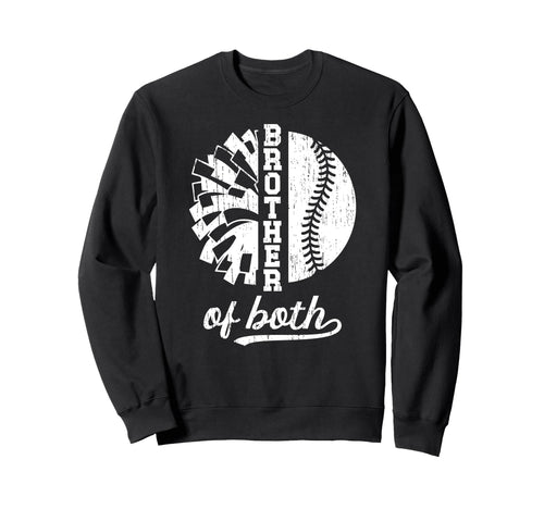 Brother Both Brother Baseball Sweatshirt - Fun Novelty Design Men Women - T-Shirt, Sweatshirt, Hoodie
