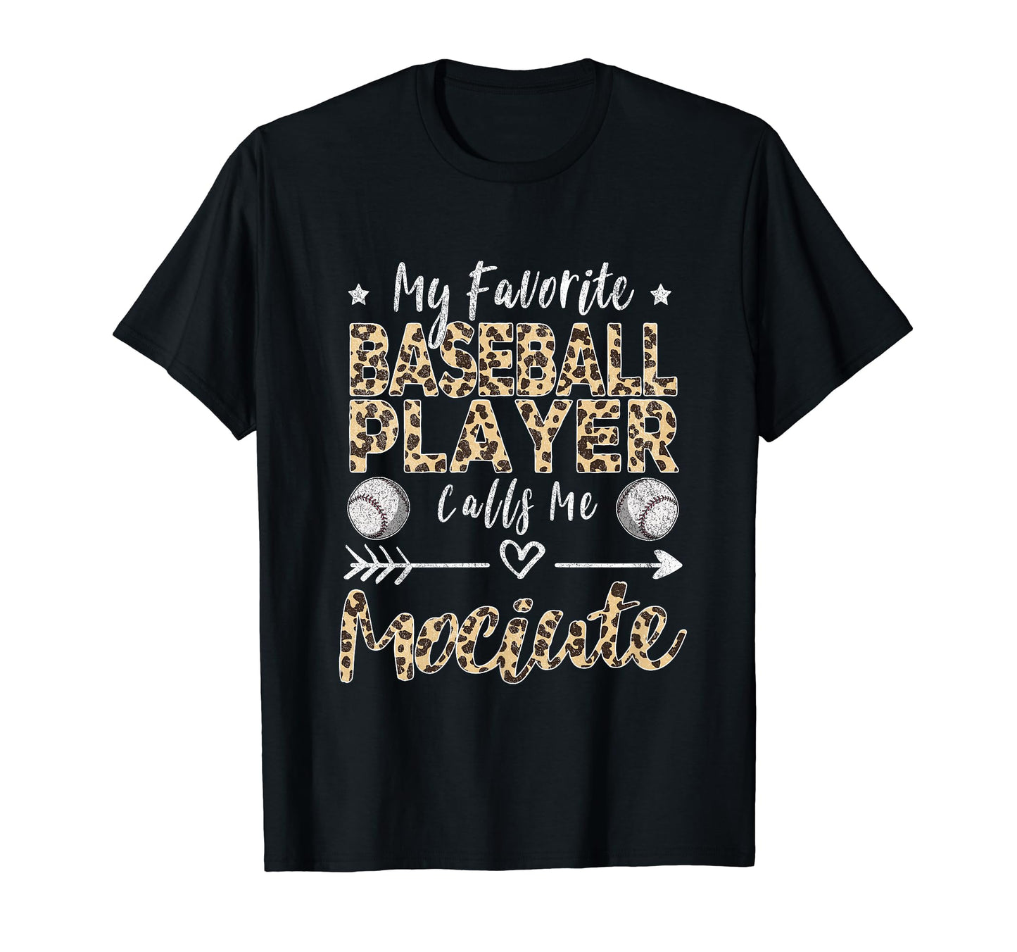My Favorite Baseball Player Calls Me T-Shirt - Novelty Apparel for Adults - T-Shirt, Sweatshirt, Hoodie