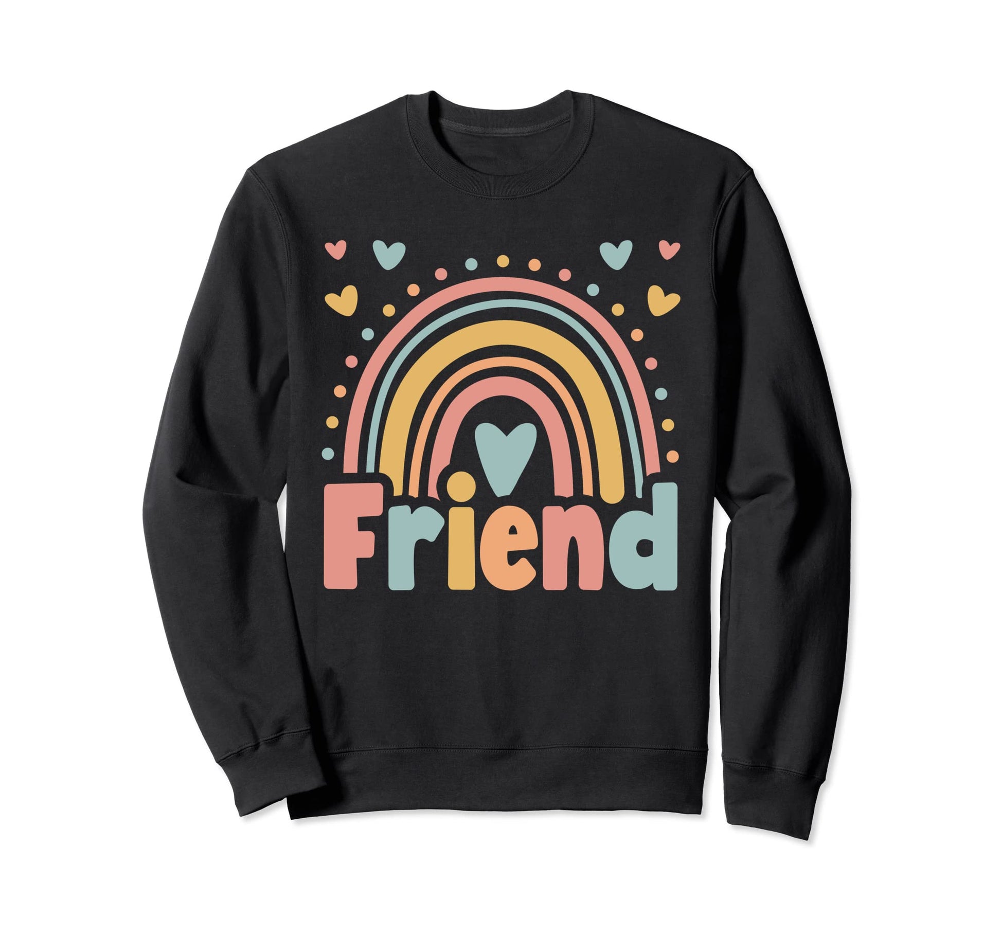 Friend Birthday Boho Rainbow Sweatshirt - Fun Novelty Design for Adults - T-Shirt, Sweatshirt, Hoodie