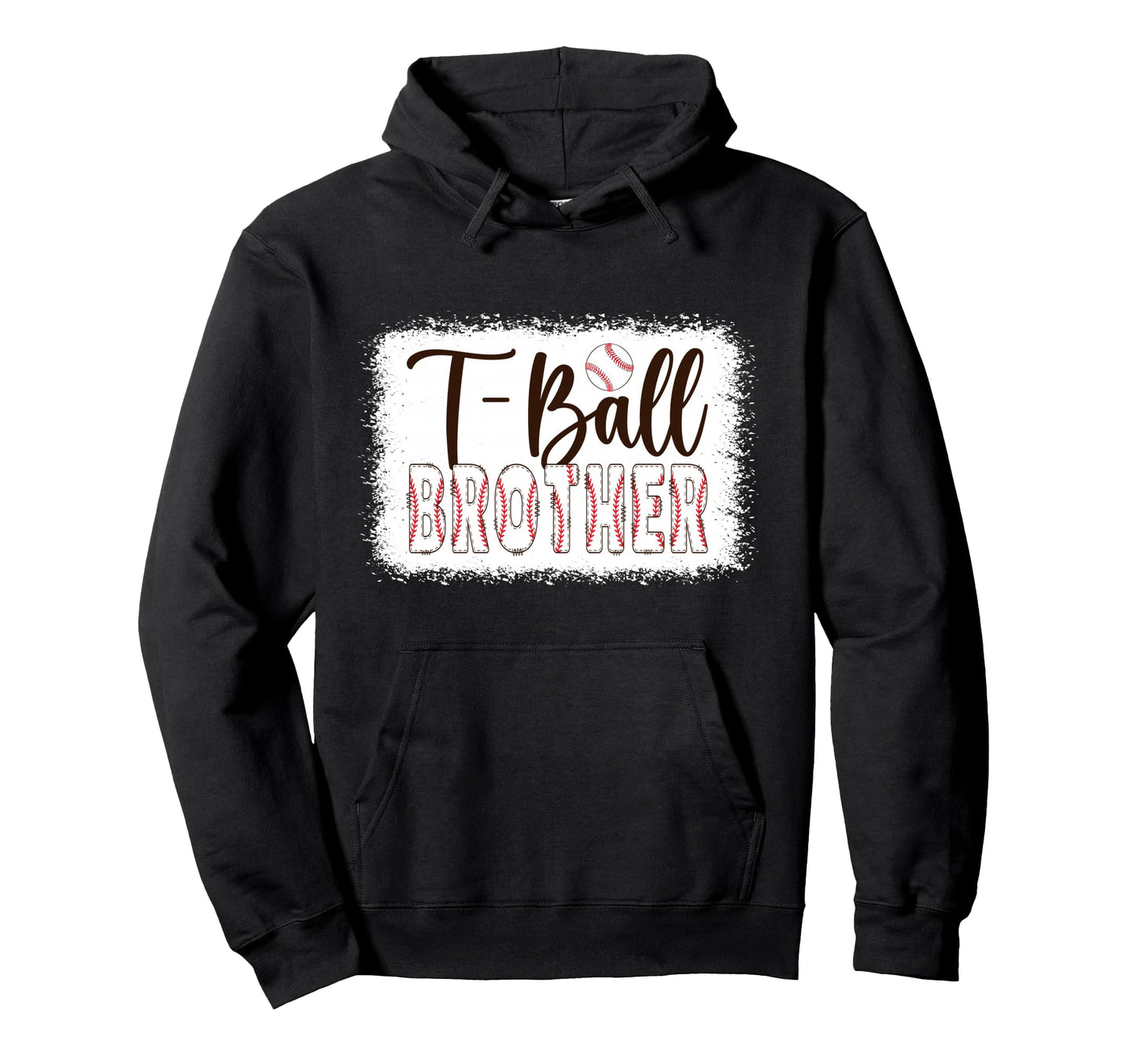 T Ball Brother Baseball T Ball Player Ball Hoodie - Graphic Print Unisex - T-Shirt, Sweatshirt, Hoodie