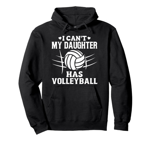 Volleyball Mom Funny Daughter Game Day Hoodie - Trendy Graphic for Adults - T-Shirt, Sweatshirt, Hoodie