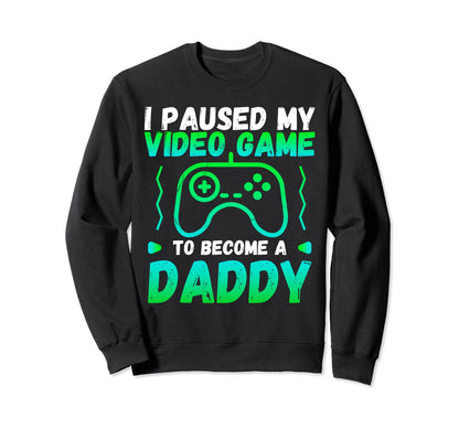 Funny I Paused My Video Game To Sweatshirt - Minimalist Print Unisex - T-Shirt, Sweatshirt, Hoodie