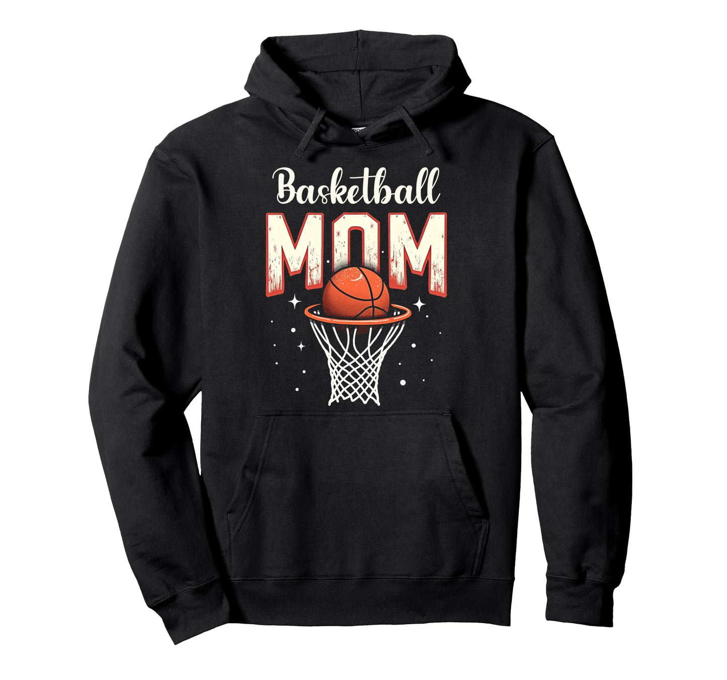 Basketball Mom Mother Basketball Hoop Hoodie - Novelty Apparel for Adults - T-Shirt, Sweatshirt, Hoodie