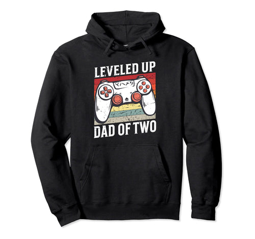 Leveled Up To Dad Two Father 2Nd Time Hoodie - Graphic Print for Adults - T-Shirt, Sweatshirt, Hoodie