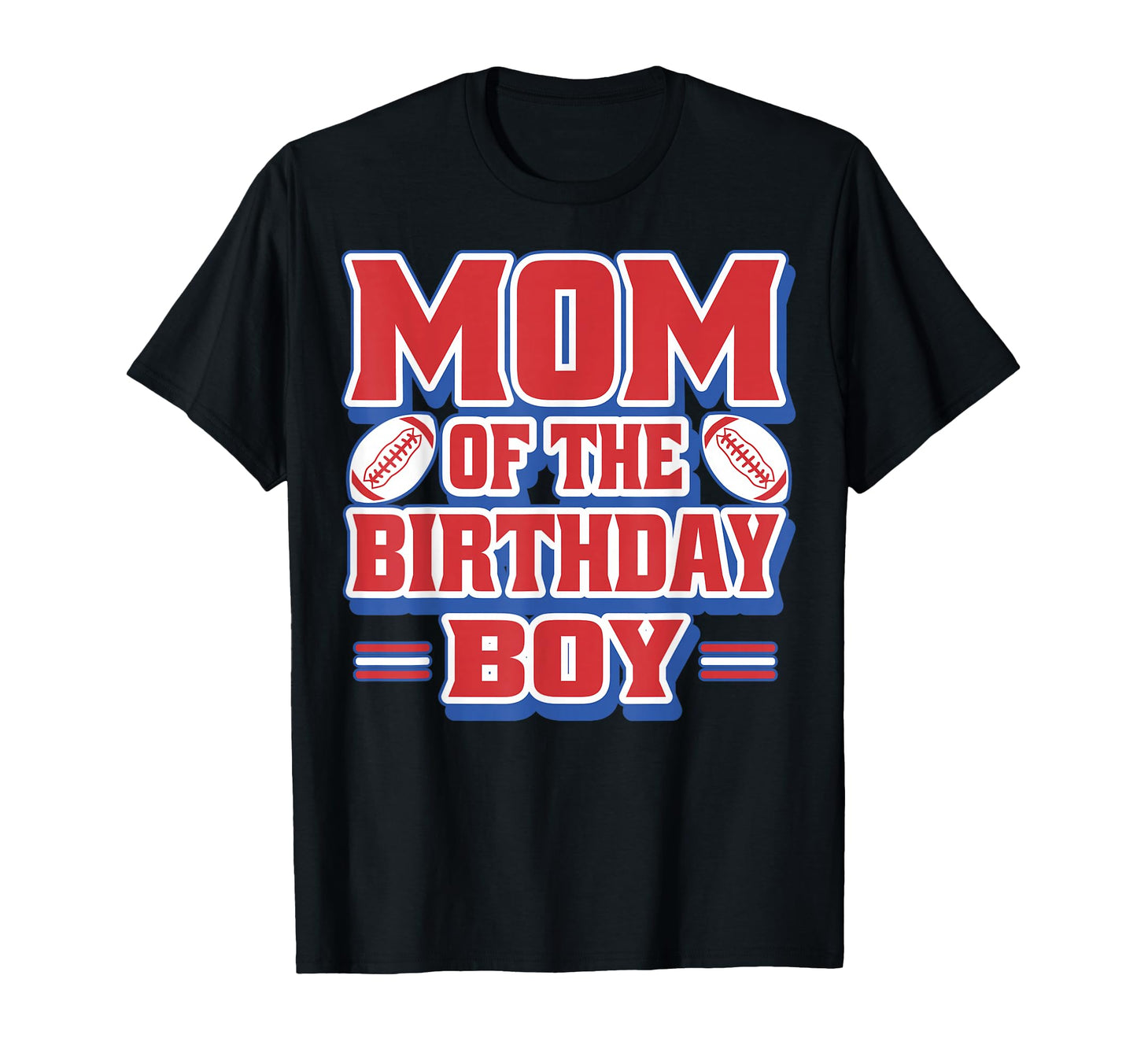 Mom Birthday T-Shirt - Streetwear Style Men Women - T-Shirt, Sweatshirt, Hoodie