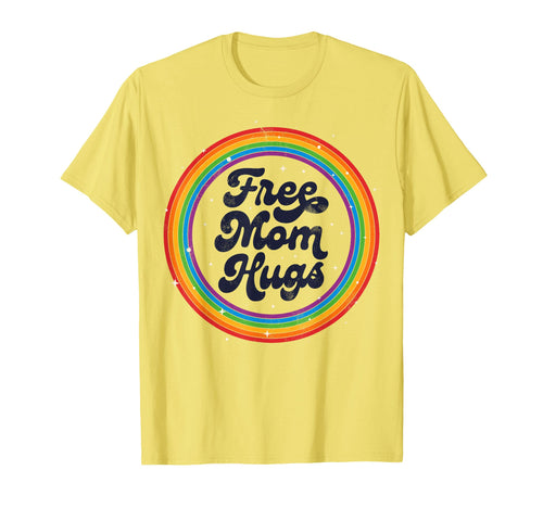 Lgbtq Free Mom Hugs Gay Pride Lgbt T-Shirt - Novelty Apparel for Adults - T-Shirt, Sweatshirt, Hoodie