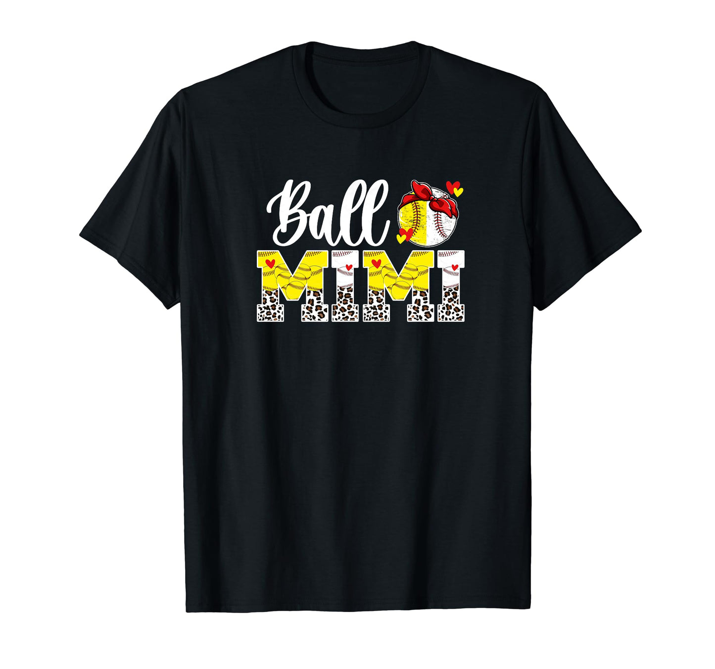 Ball Mimi Leopard Baseball Softball T-Shirt - Fun Novelty Design Unisex - T-Shirt, Sweatshirt, Hoodie
