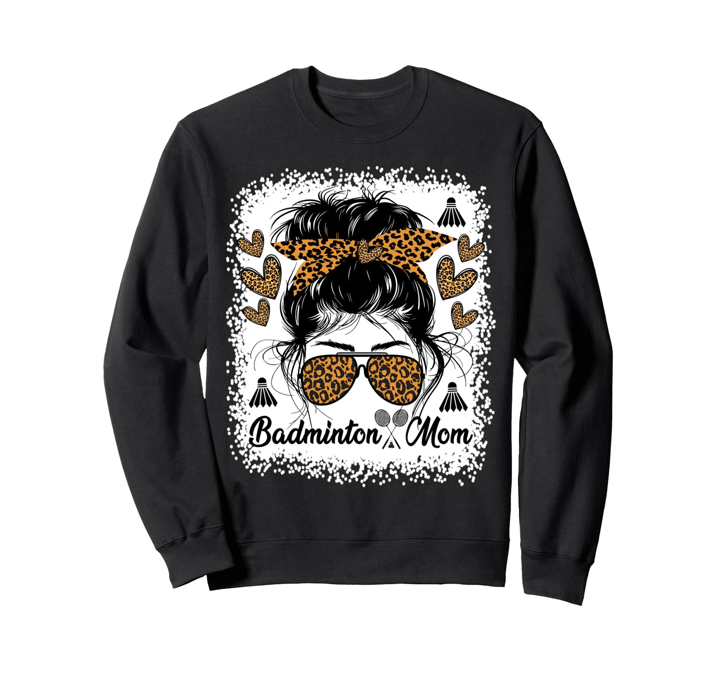 Badminton Mom Badminton Player Sweatshirt - Streetwear Style Unisex - T-Shirt, Sweatshirt, Hoodie