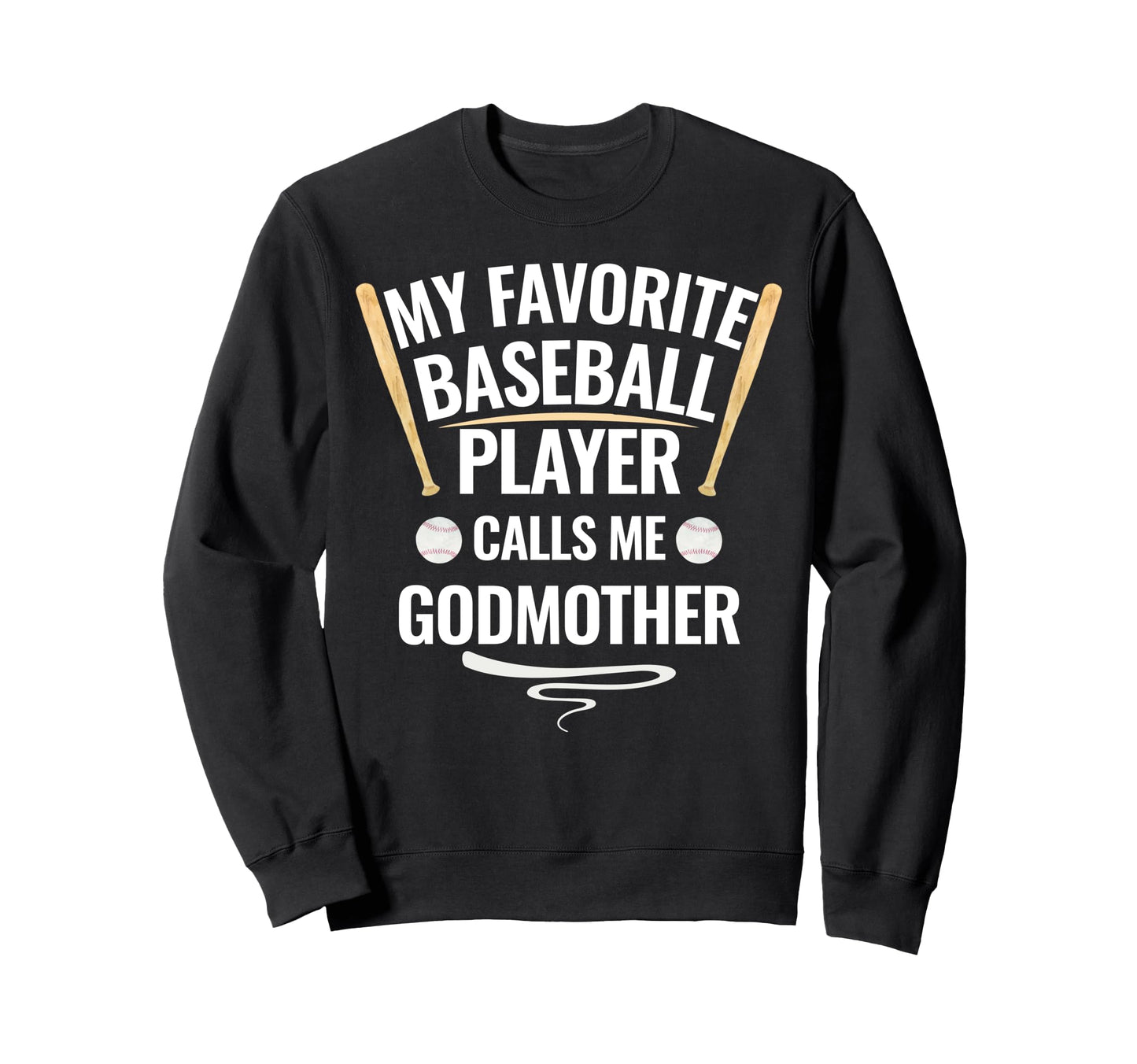 My Favorite Baseball Player Calls Sweatshirt - Casual Everyday Wear Unisex - T-Shirt, Sweatshirt, Hoodie