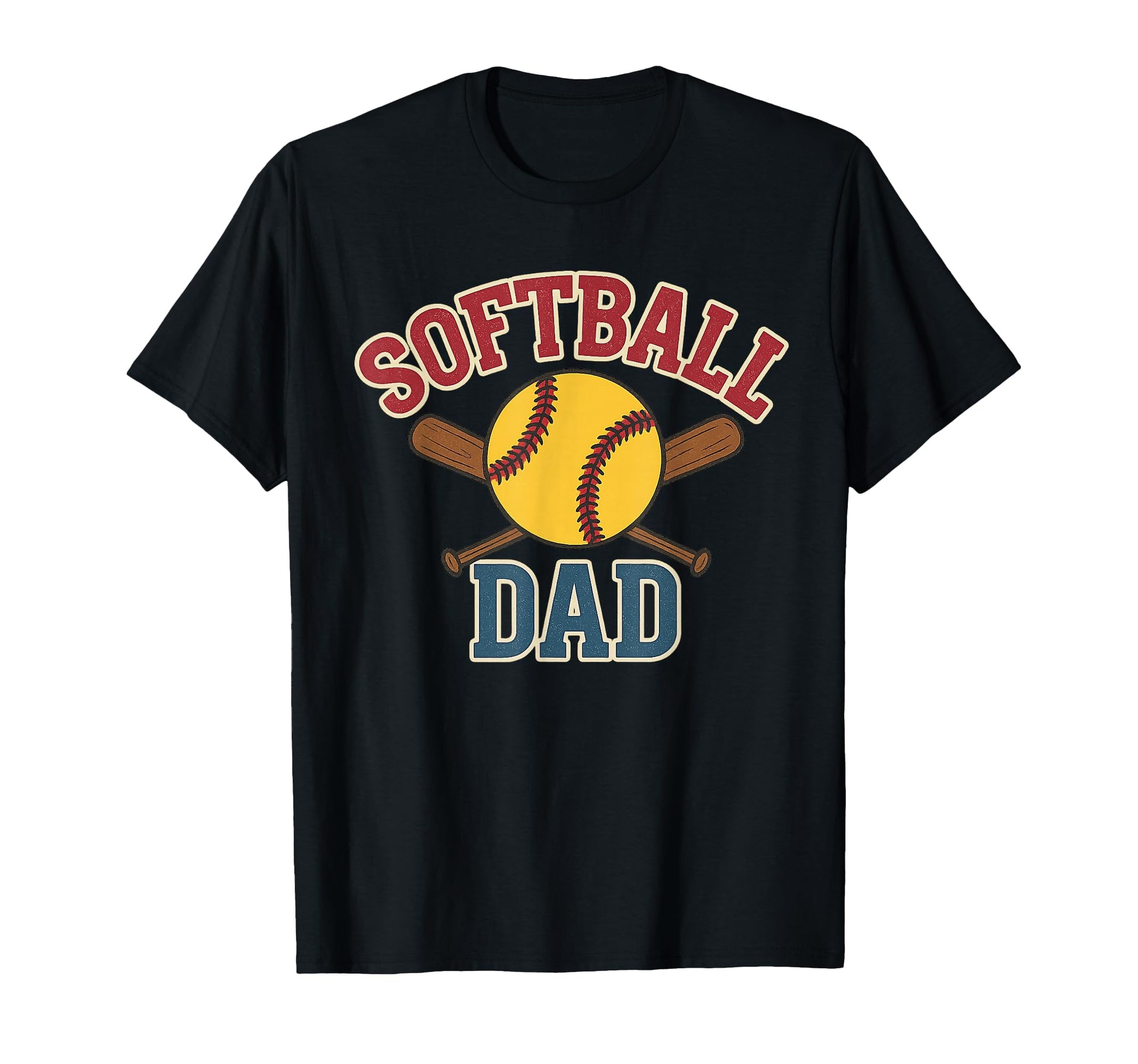 Proud Softball Dad Ball And Bat T-Shirt - Casual Everyday Wear Men Women - T-Shirt, Sweatshirt, Hoodie