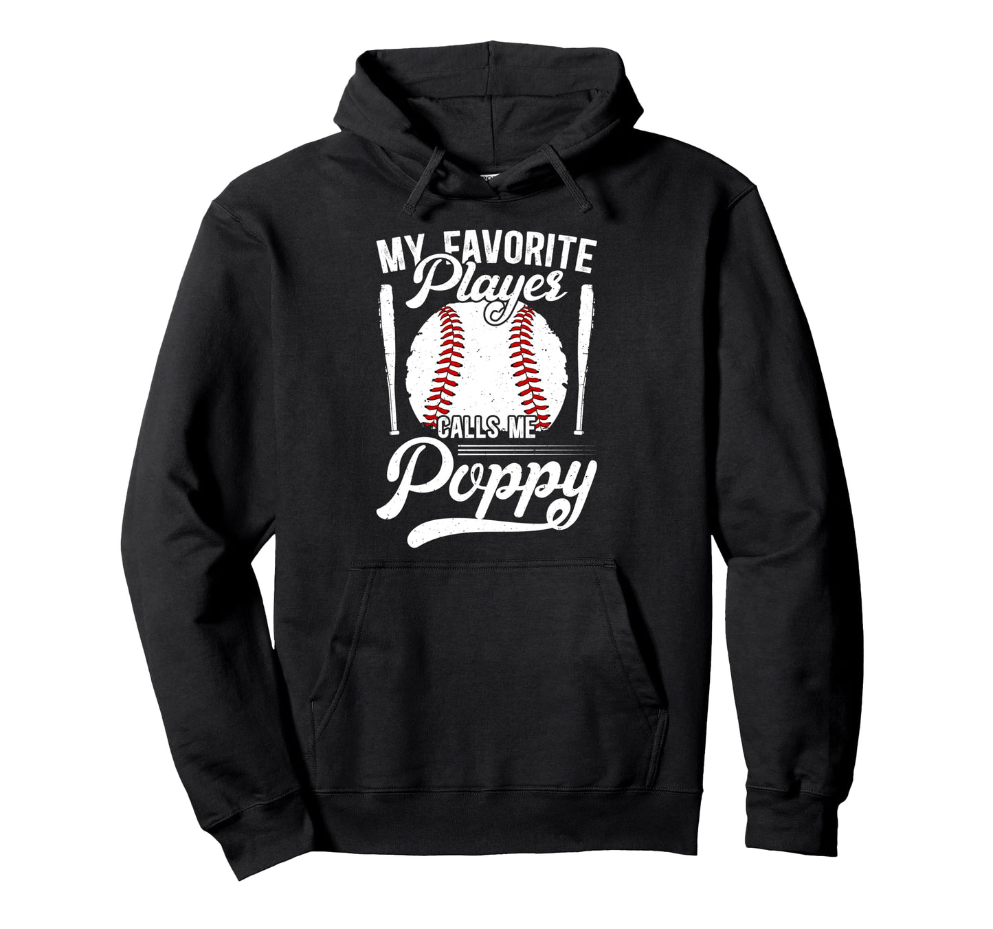 My Favorite Baseball Player Poppy Hoodie - Graphic Print for Adults - T-Shirt, Sweatshirt, Hoodie