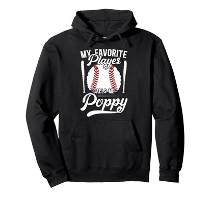 My Favorite Baseball Player Poppy Hoodie - Graphic Print for Adults - T-Shirt, Sweatshirt, Hoodie