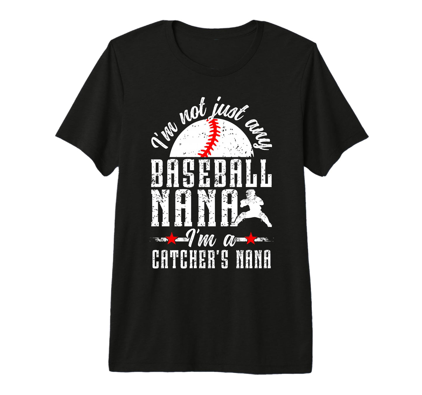 Im Baseball Catcher Nana Baseball T-Shirt - Aesthetic Graphic Men Women - T-Shirt, Sweatshirt, Hoodie