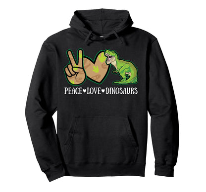 Peace Love Dinosaurs T Rex Dinosaur Hoodie - Minimalist Print Unisex - T-Shirt, Sweatshirt, Hoodie