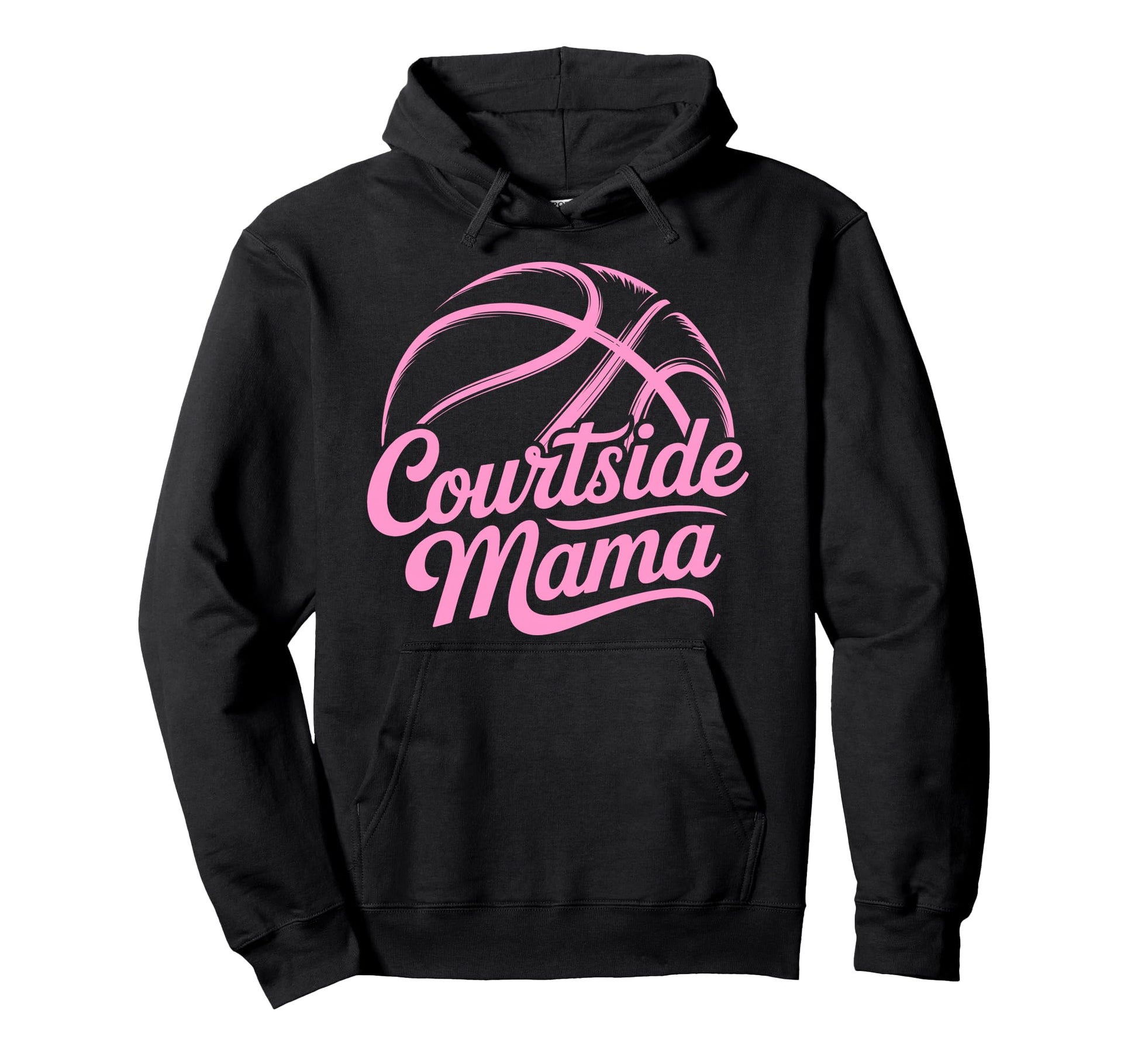 Courtside Mama Basketball Mom Game Day Hoodie - Custom Art Print Men Women - T-Shirt, Sweatshirt, Hoodie