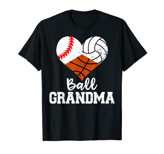 Ball Grandma Funny Baseball Volleyball T-Shirt - Unique Graphic for Adults - T-Shirt, Sweatshirt, Hoodie