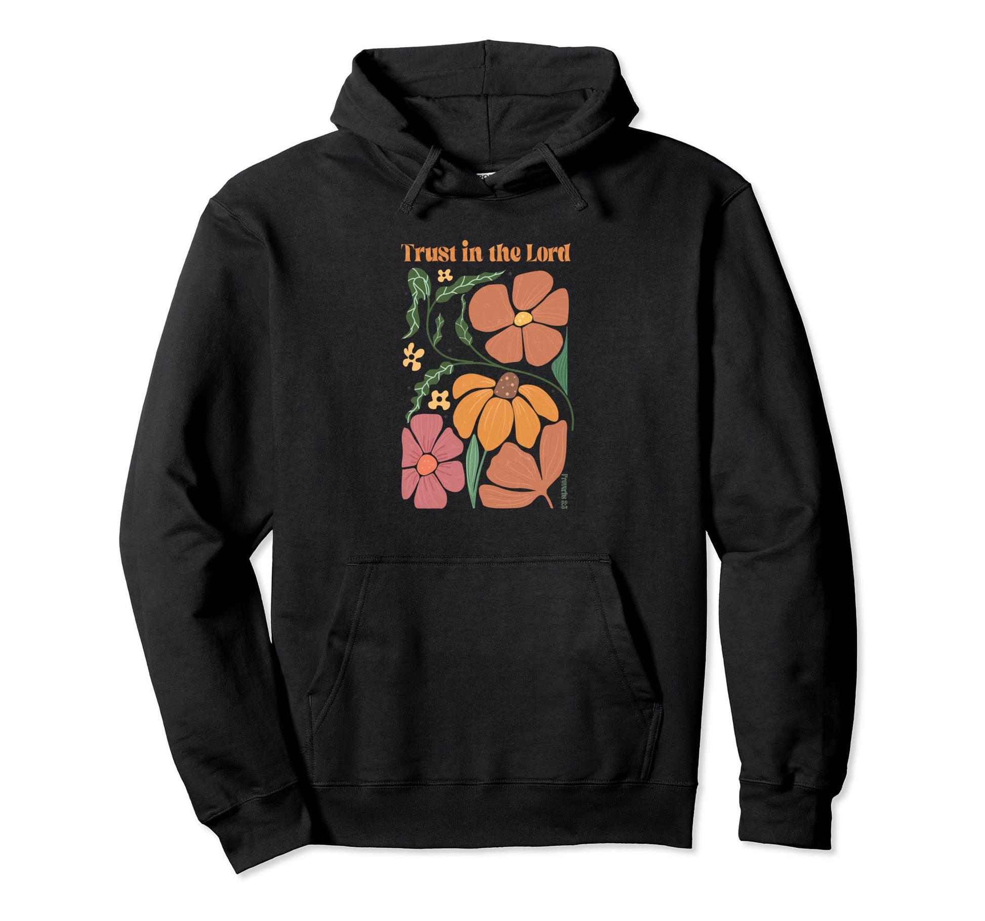 Trust Lord Proverbs 3 5 Christian Hoodie - Aesthetic Graphic Men Women - T-Shirt, Sweatshirt, Hoodie
