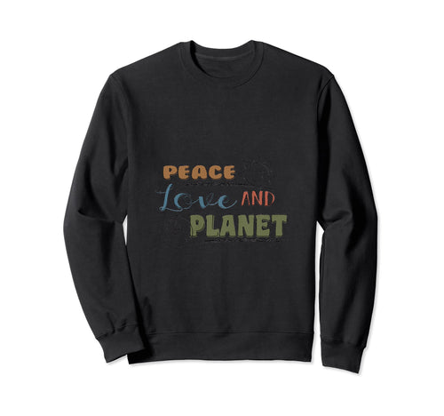 Positive Vibes Peace Love And Sweatshirt - Minimalist Print for Adults - T-Shirt, Sweatshirt, Hoodie