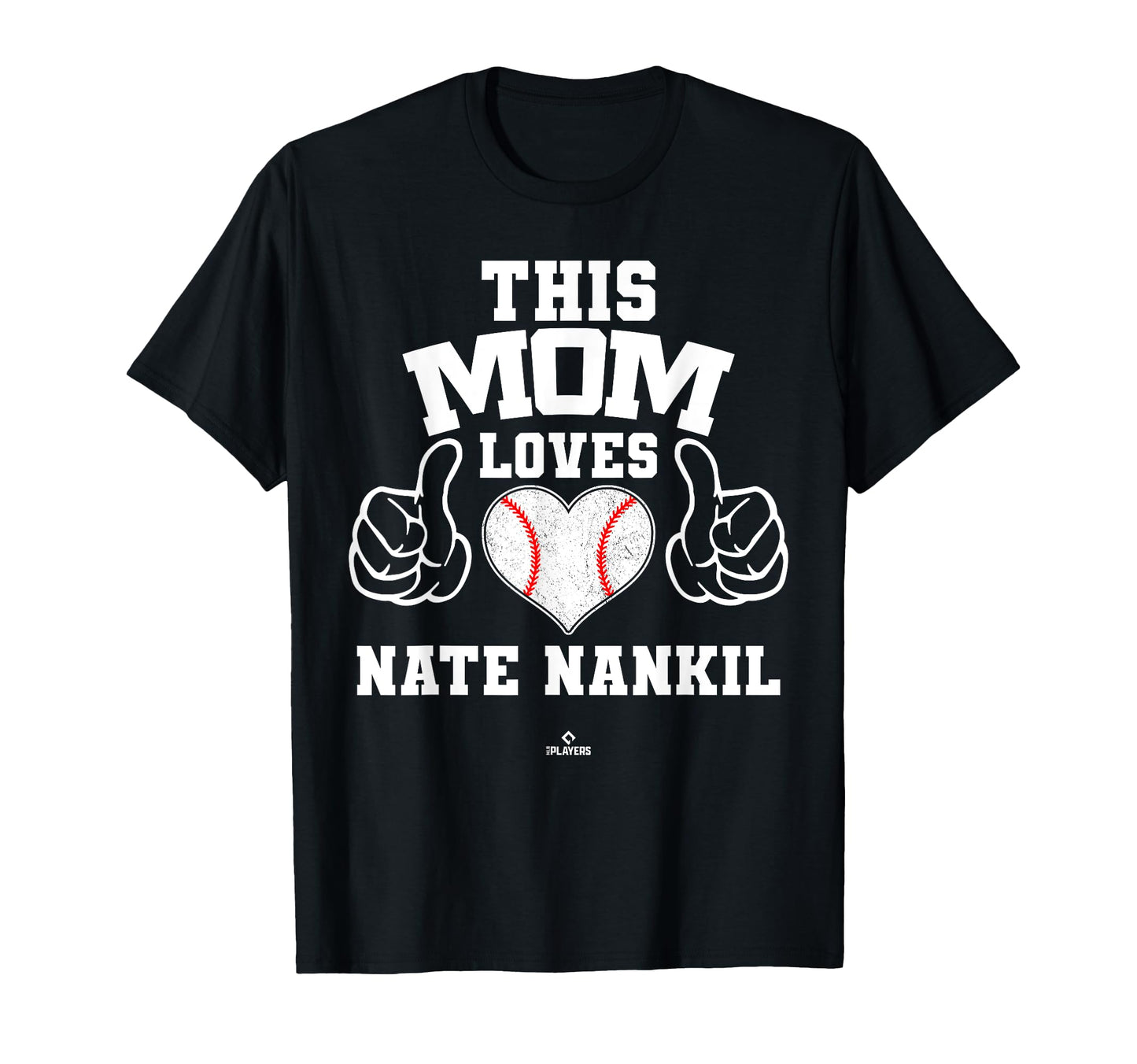 This Mom Loves Nate Nankil T-Shirt - Fun Novelty Design for Adults - T-Shirt, Sweatshirt, Hoodie