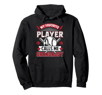 My Favorite Baseball Player Calls Me Hoodie - Minimalist Print for Adults - T-Shirt, Sweatshirt, Hoodie