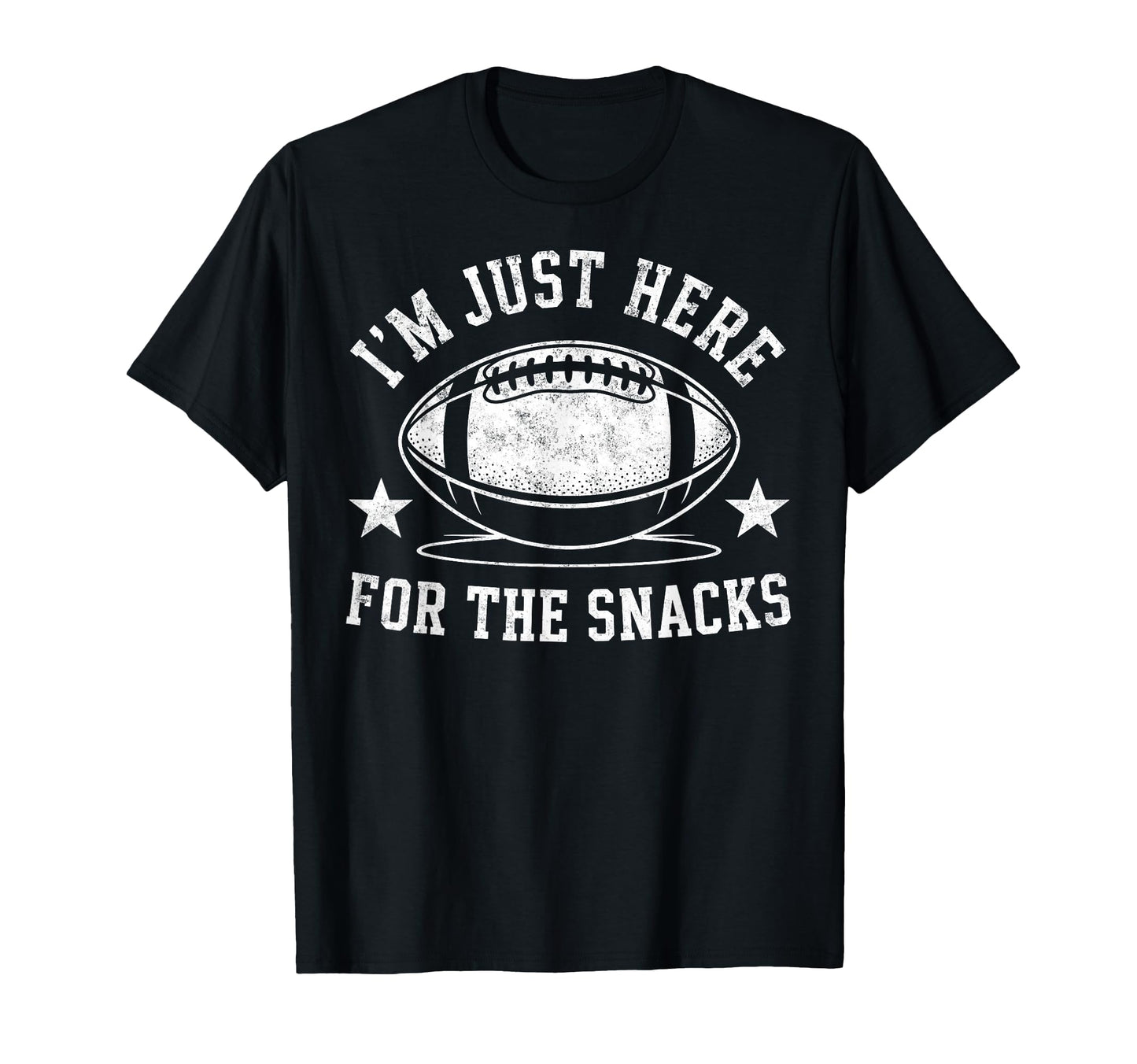 Im Just Here Snack Funny Joke Football T-Shirt - Graphic Print for Adults - T-Shirt, Sweatshirt, Hoodie