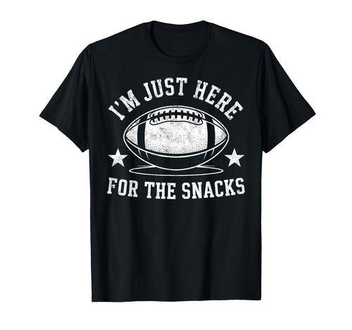 Im Just Here Snack Funny Joke Football T-Shirt - Graphic Print for Adults - T-Shirt, Sweatshirt, Hoodie
