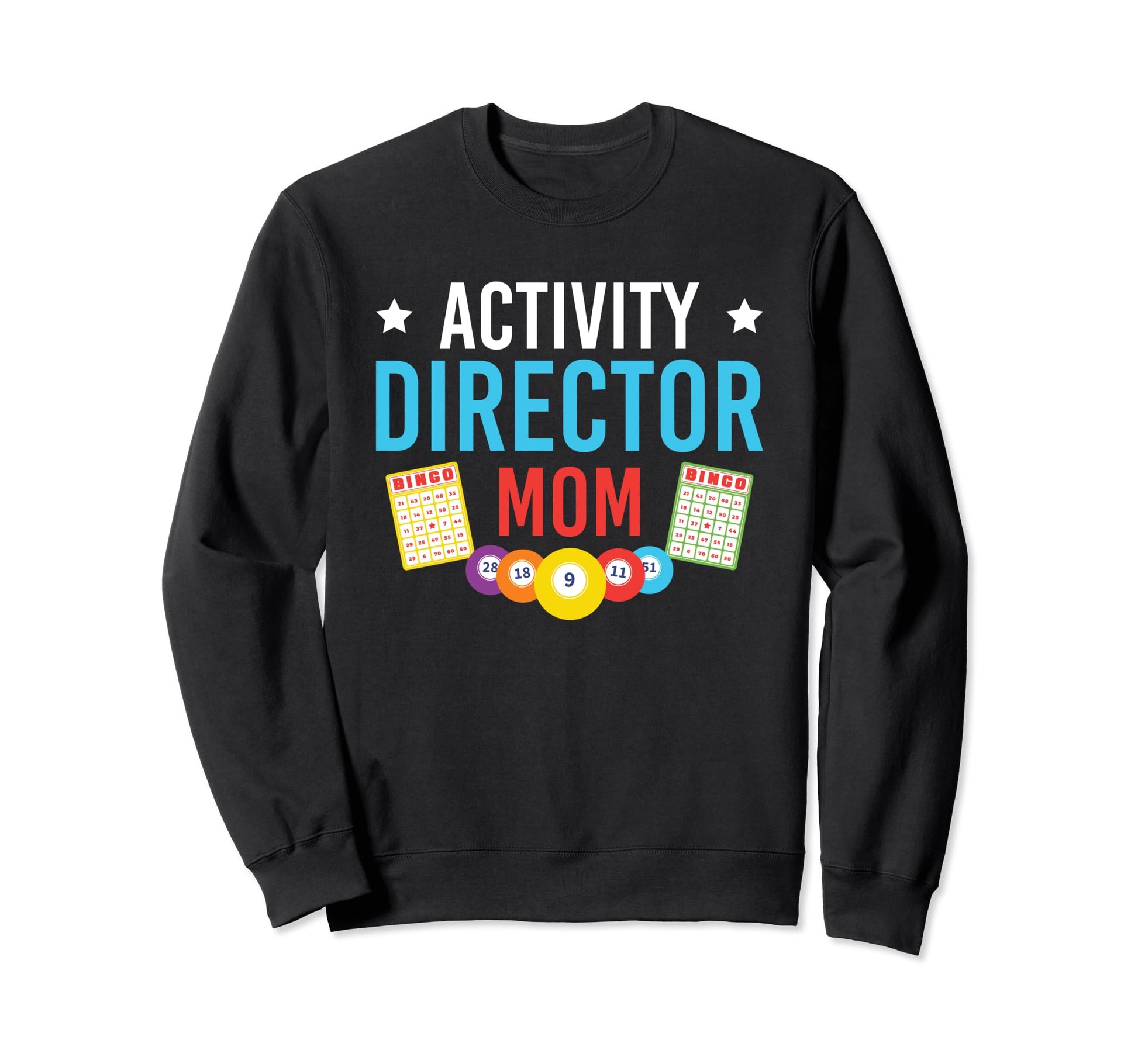 Activity Director Mom Activity Planner Sweatshirt - Unique Graphic Unisex - T-Shirt, Sweatshirt, Hoodie