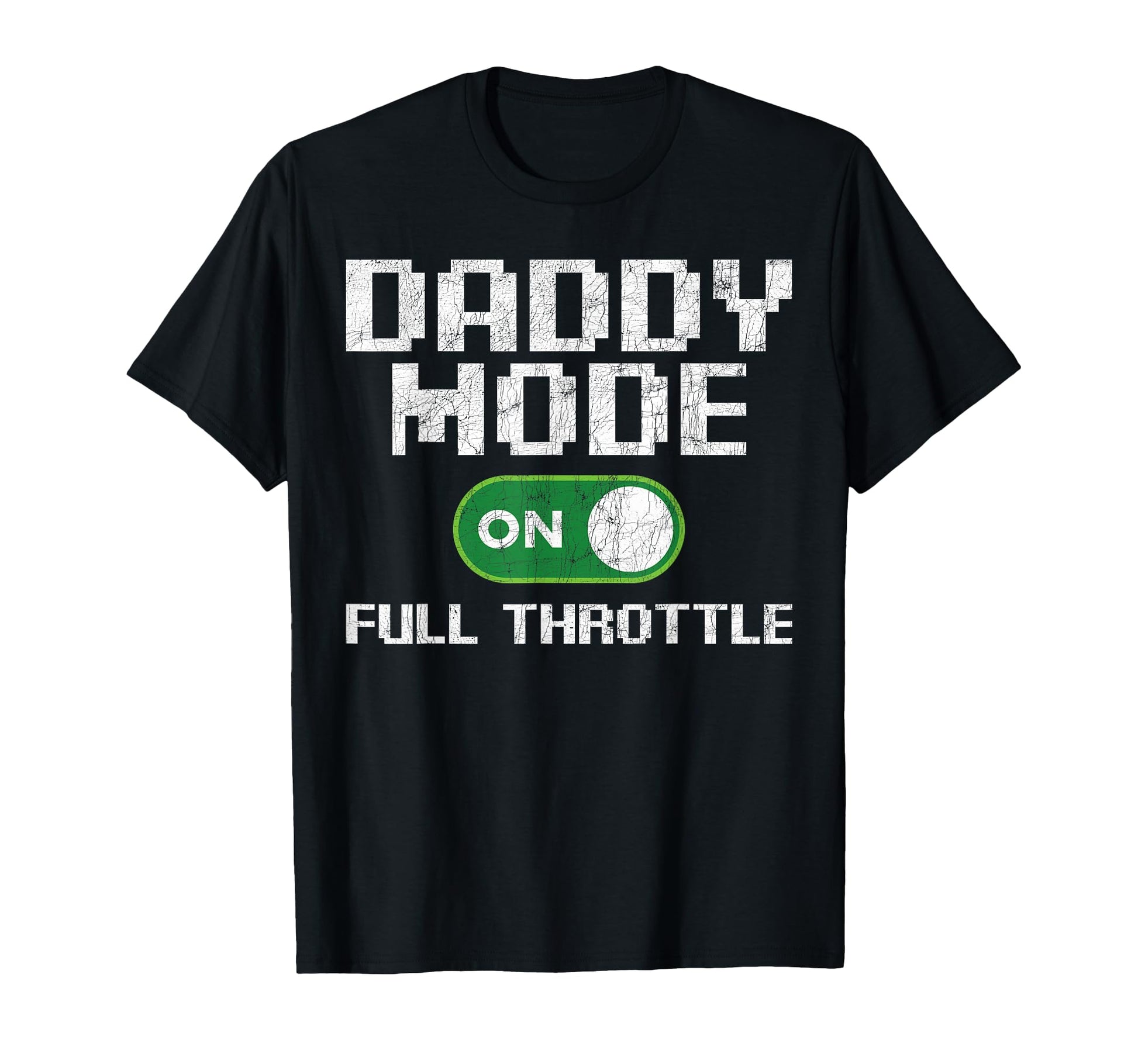 Gamer Dad Fathers Day Gaming Daddy Mode T-Shirt - Custom Art Print Unisex - T-Shirt, Sweatshirt, Hoodie