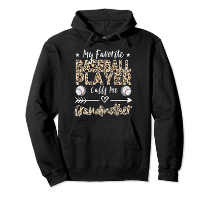 My Favorite Baseball Player Calls Me Hoodie - Unique Graphic Unisex - T-Shirt, Sweatshirt, Hoodie