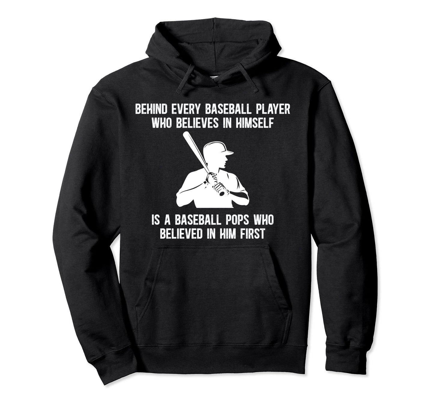 Baseball Pops Who Believed Pops Hoodie - Aesthetic Graphic for Adults - T-Shirt, Sweatshirt, Hoodie