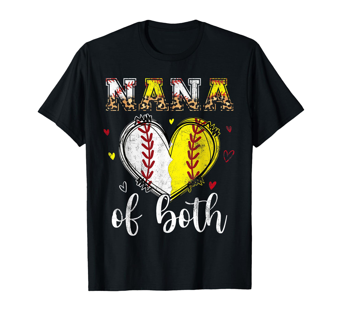 Nana Both Baseball Softball Heart T-Shirt - Unique Graphic for Adults - T-Shirt, Sweatshirt, Hoodie
