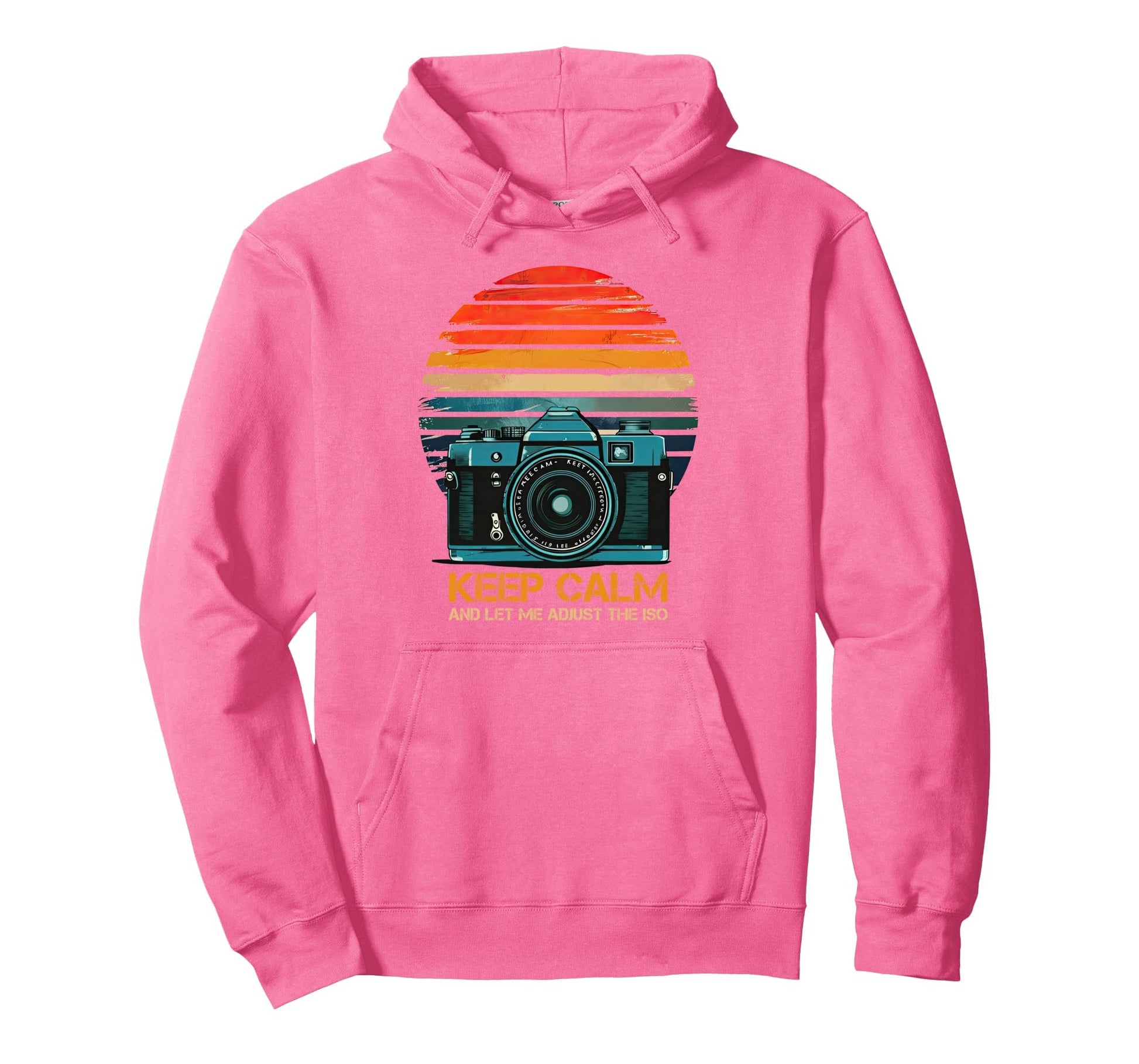 Photographer Camera Keep Calm And Let Me Hoodie - Novelty Apparel Unisex - T-Shirt, Sweatshirt, Hoodie