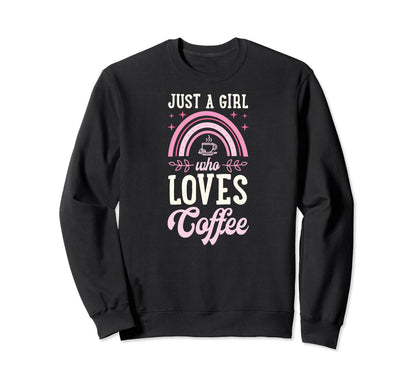Just Who Loves Coffee Bohemian Sweatshirt - Trendy Graphic for Adults - T-Shirt, Sweatshirt, Hoodie
