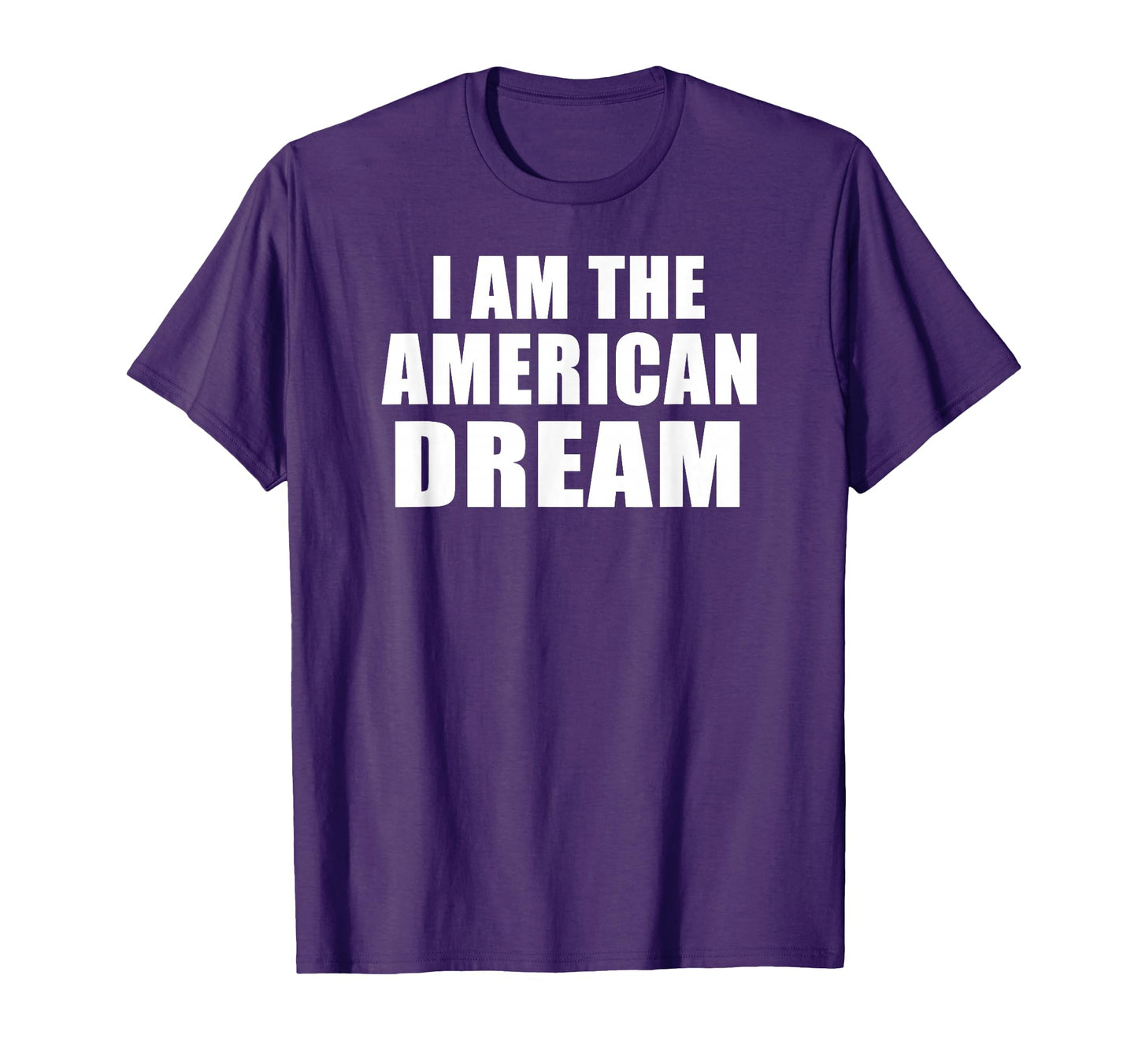 I Am American Dream Y2K Slogan 00S T-Shirt - Fun Novelty Design Men Women - T-Shirt, Sweatshirt, Hoodie