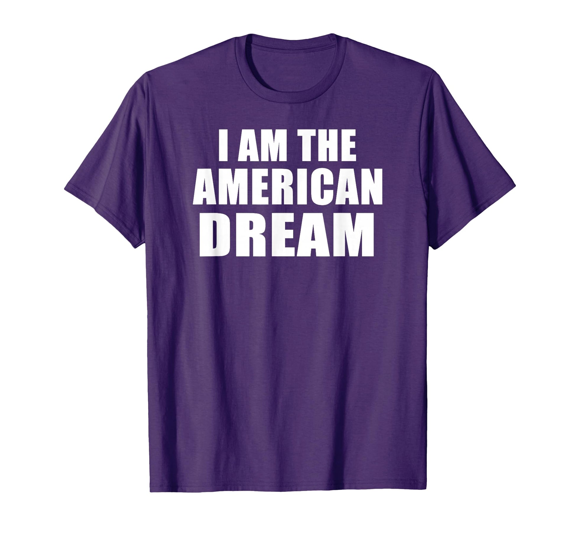 I Am American Dream Y2K Slogan 00S T-Shirt - Fun Novelty Design Men Women - T-Shirt, Sweatshirt, Hoodie