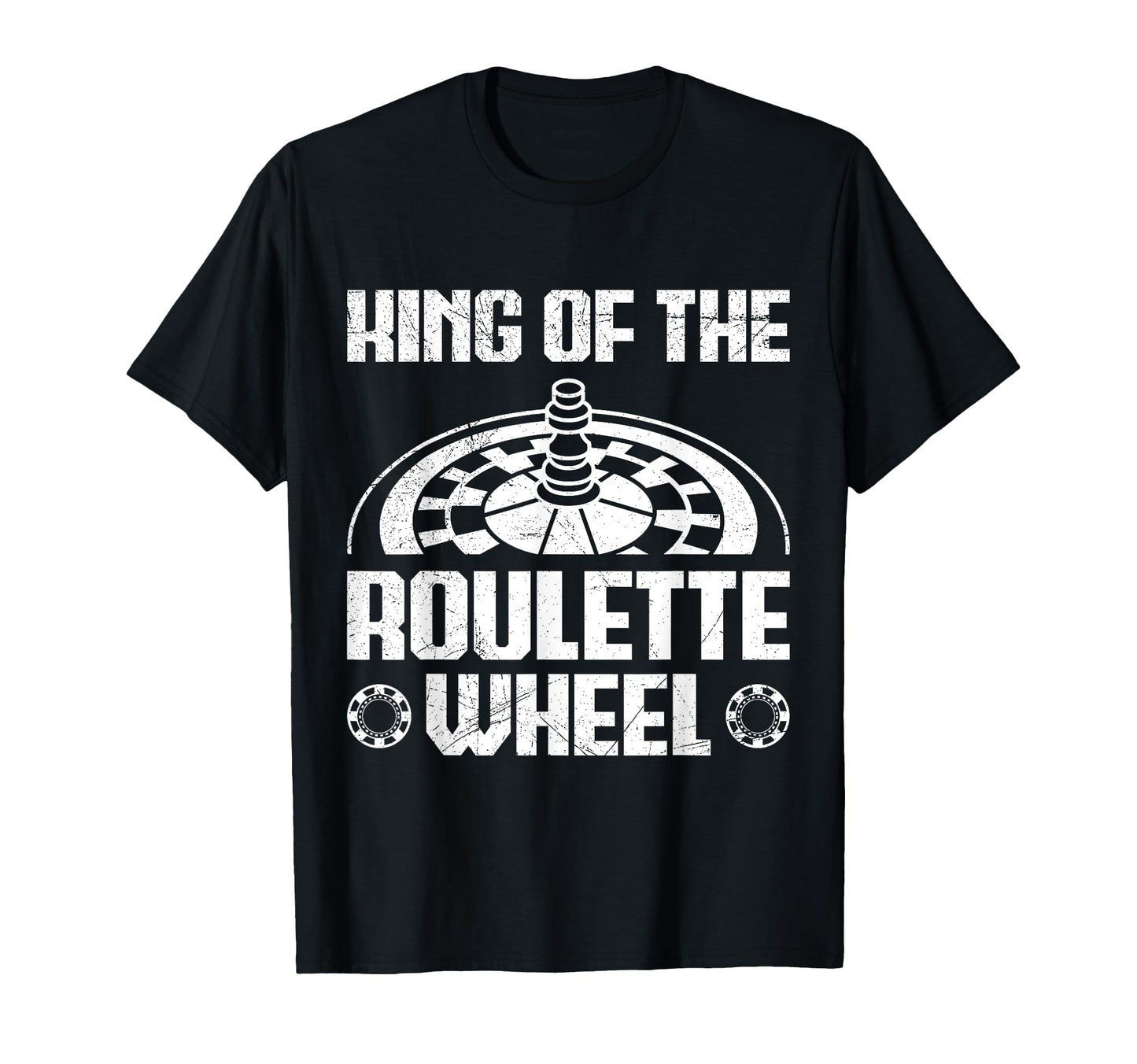 Roulette Wheel King Funny Roulette T-Shirt - Graphic Print Men Women - T-Shirt, Sweatshirt, Hoodie
