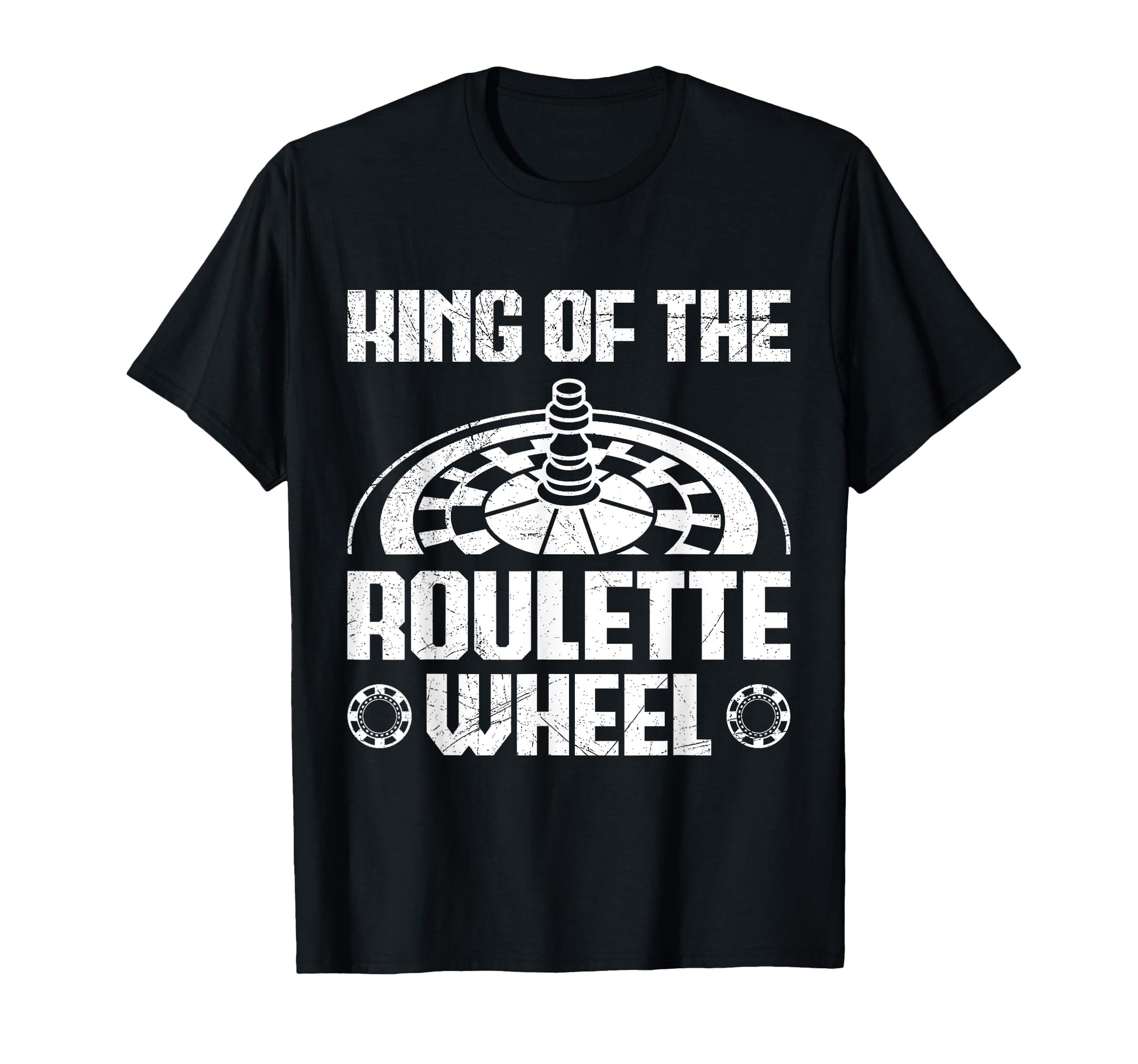 Roulette Wheel King Funny Roulette T-Shirt - Graphic Print Men Women - T-Shirt, Sweatshirt, Hoodie