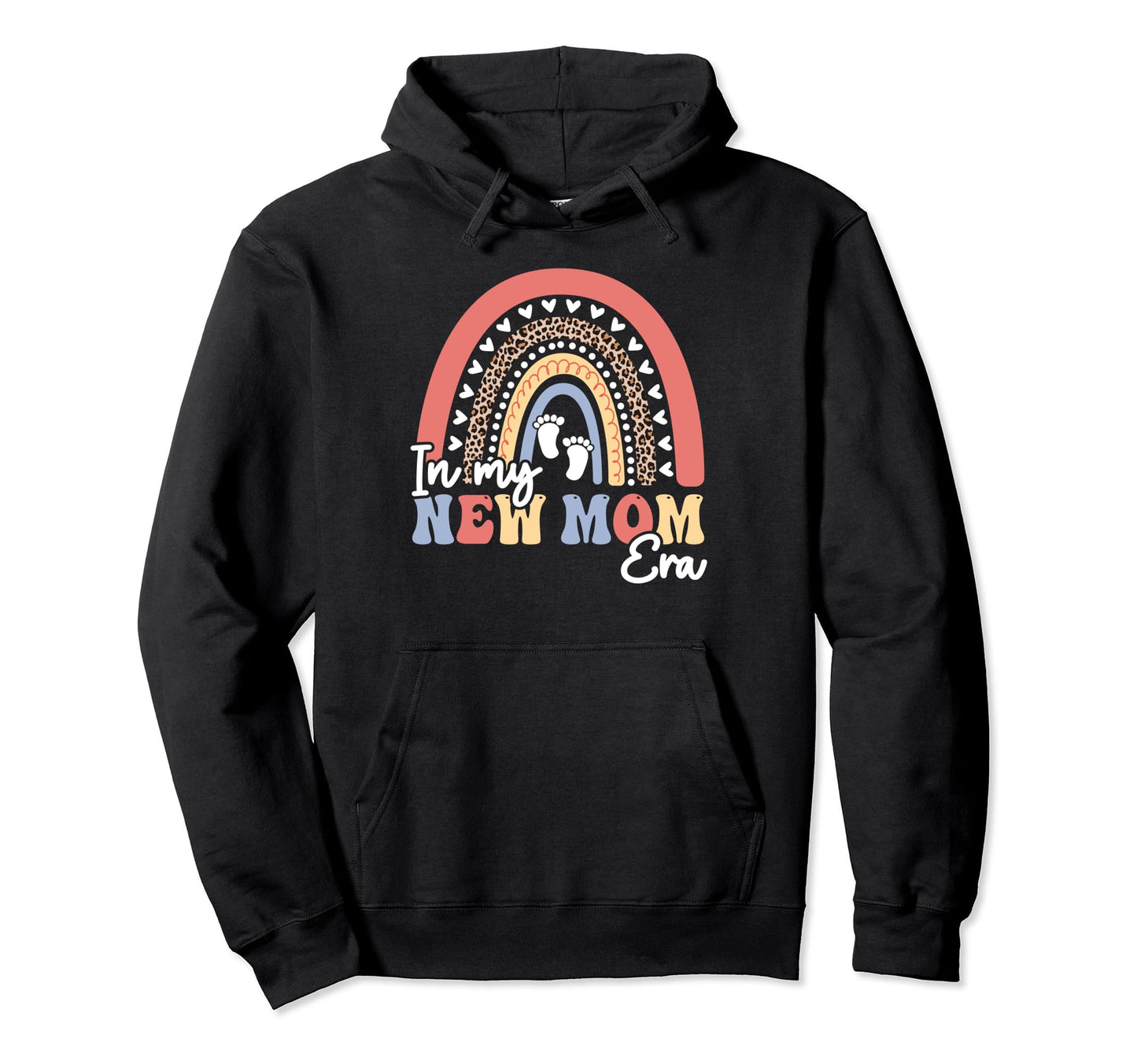 My New Mom Era 2024 Mothers Day 1St Hoodie - Custom Art Print Men Women - T-Shirt, Sweatshirt, Hoodie