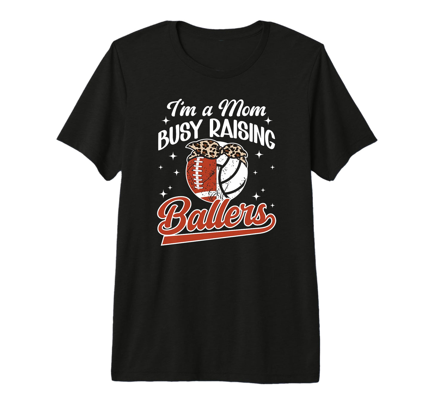 Im Mom Busy Raising Ballers Football T-Shirt - Minimalist Print for Adults - T-Shirt, Sweatshirt, Hoodie