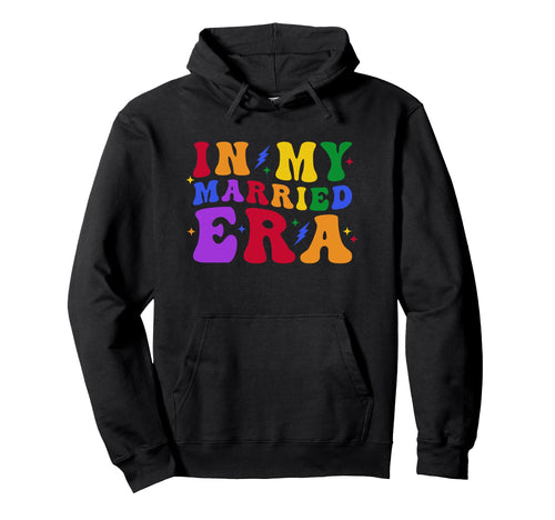 Gay Pride My Married Era Lgbt Marriage Hoodie - Graphic Print for Adults - T-Shirt, Sweatshirt, Hoodie
