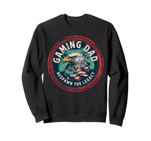 Fathers Day Respawn Legacy Sweatshirt - Novelty Apparel for Adults - T-Shirt, Sweatshirt, Hoodie