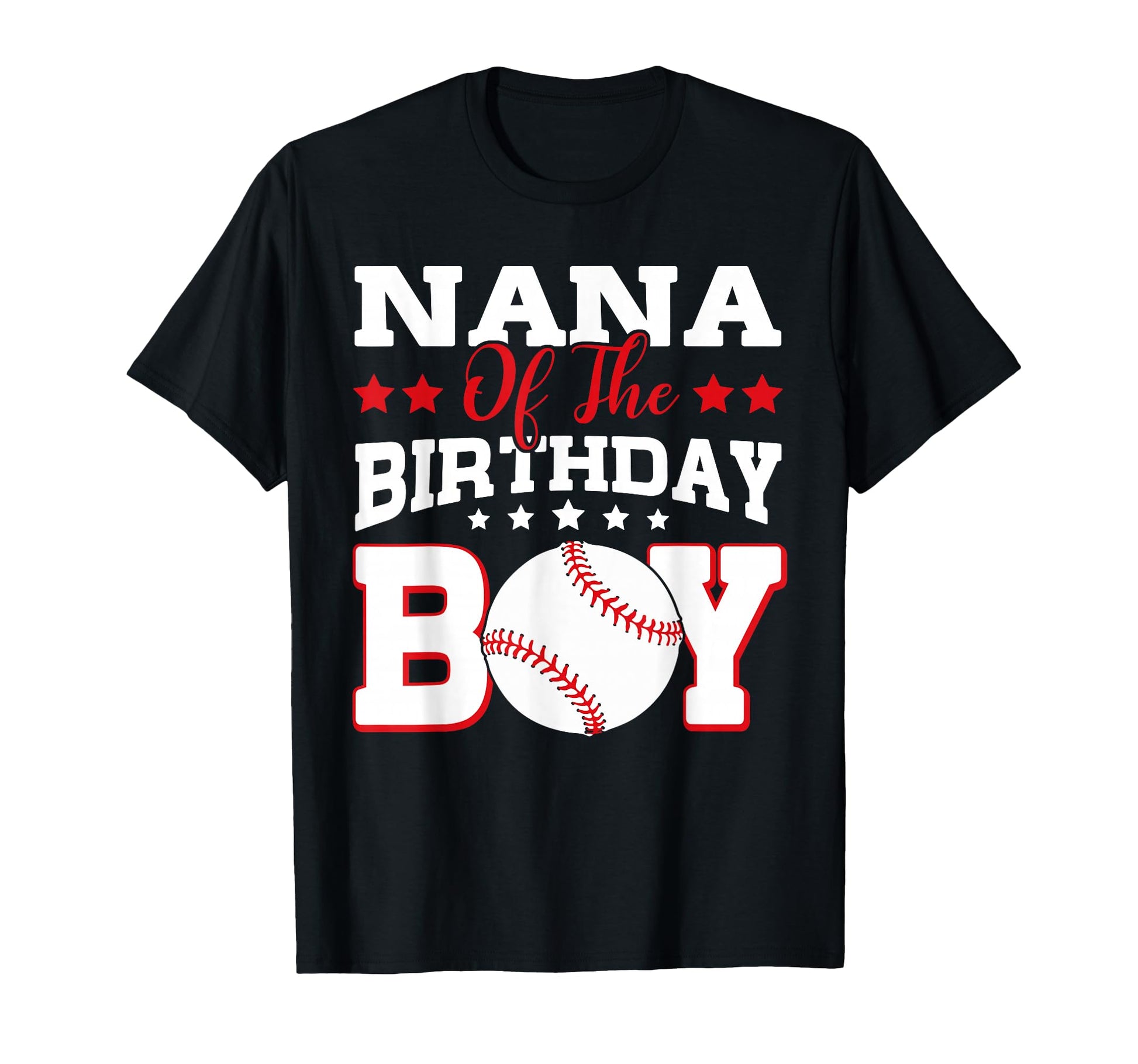 Nana Birthday Baseball Family Matching T-Shirt - Minimalist Print Men Women - T-Shirt, Sweatshirt, Hoodie